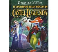 Il cucchiaio nella roccia di Castel Leggenda