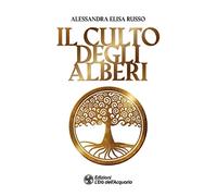 Il culto degli alberi