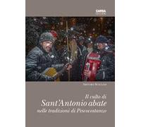 Il culto di sant'Antonio abate nelle tradizioni di Pescocostanzo