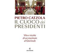 Il cuoco dei Presidenti