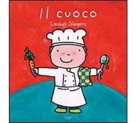 Il cuoco. Ediz. illustrata