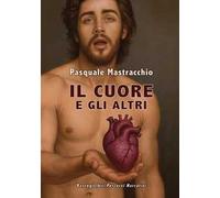 Il cuore degli altri