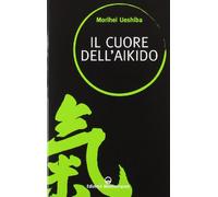 Il cuore dell'aikido