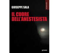 Il cuore dell'anestesista