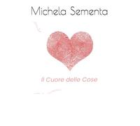 Il Cuore delle Cose