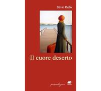 Il cuore deserto