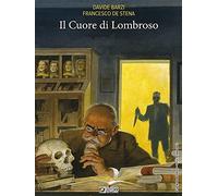 Libri Cuore Di Lombroso (Il)