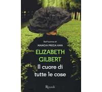 Il cuore di tutte le cose