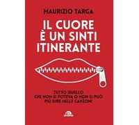 Il cuore è un sinti itinerante. Tutto quello che non si poteva e non si può più dire nelle canzoni