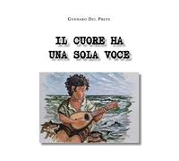 Il cuore ha una sola voce