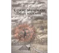 Il Cuore immacolato della Madonna