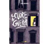 Il cuore in guerra