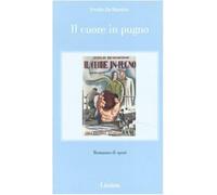 Il cuore in pugno - De Martino Emilio