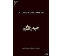 IL CUORE IN UN BARATTOLO