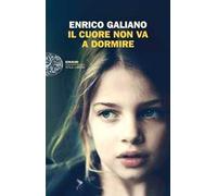 Il cuore non va a dormire