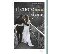 Il cuore oltre le sbarre