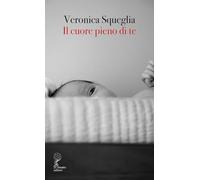 Il cuore pieno di te