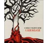 Il cuore rivelatore. Audiolibro. CD Audio. Con libro
