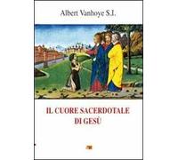 Il cuore sacerdotale di Gesù