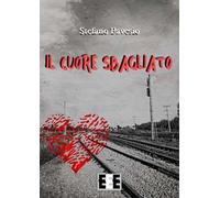 Il cuore sbagliato