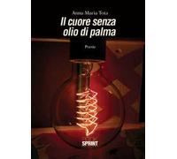 Il cuore senza olio di palma