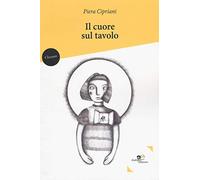 Il cuore sul tavolo