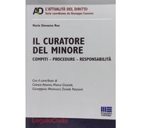 Il curatore del minore. Compiti, procedure, responsabilità