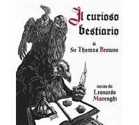 Il curioso bestiario di Sir Thomas Browne