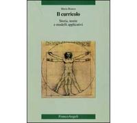 Il curricolo. Storia, teorie e modelli applicativi