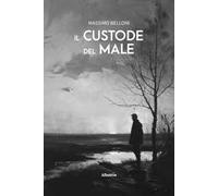 Il custode del male