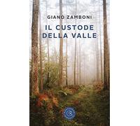 Il custode della valle