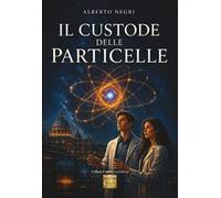 Il custode delle particelle