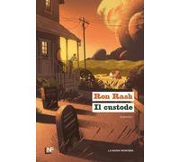 Il custode [Paperback] [Apr 30, 2024] Rash, Ron and Pincio, Tommaso