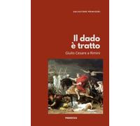 Il dado è tratto: Giulio Cesare a Rimini
