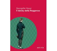 Il dandy della Reggenza