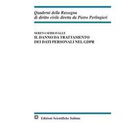 Il danno da trattamento dei dati personali nel GDPR