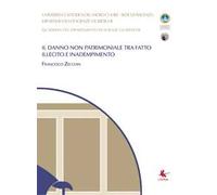 Il danno non patrimoniale tra fatto illecito e inadempimento