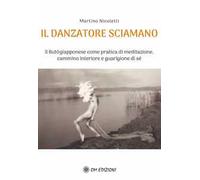 Il danzatore sciamano