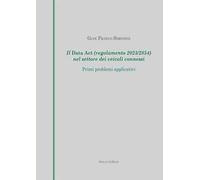 Il Data Act (regolamento 2023/2854) nel settore dei veicoli connessi. Primi problemi applicativi