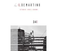 Il De Martino. Storie voci suoni (2022). Vol. 34 - [I.S.R.Pt Editore]