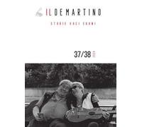 Il De Martino. Storie voci suoni (2024). Vol. 37-38