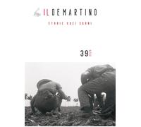 Il De Martino. Storie voci suoni (2025). Vol. 39 - [I.S.R.Pt Editore]