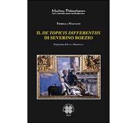 Il De Topicis differentiis di Severino Boezio