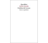 Il debito del vivente. Ascesi e capitalismo
