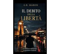 IL DEBITO DELLA LIBERTÀ: La Pedagogia del Dovere e l'Inquietudine dell'Europa