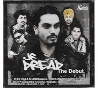 Il Debutto - Jr Dread - (Kaka BhainawalaSurinder Shinda) Nuovi Brani Bhangra CD