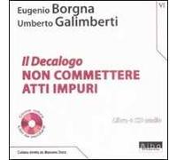 Il Decalogo. Con CD Audio. Vol. 6: Non commettere atti impuri