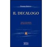 Il Decalogo. Uno sguardo retrospettivo