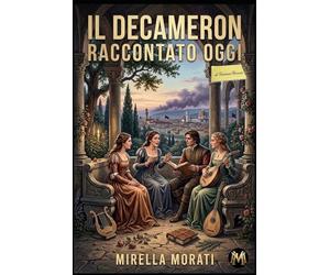 Il Decameron raccontato oggi