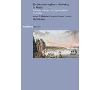 Il «decennio inglese» 1806-1815 in Sicilia. Bilancio storiografico e prospettive di ricerca